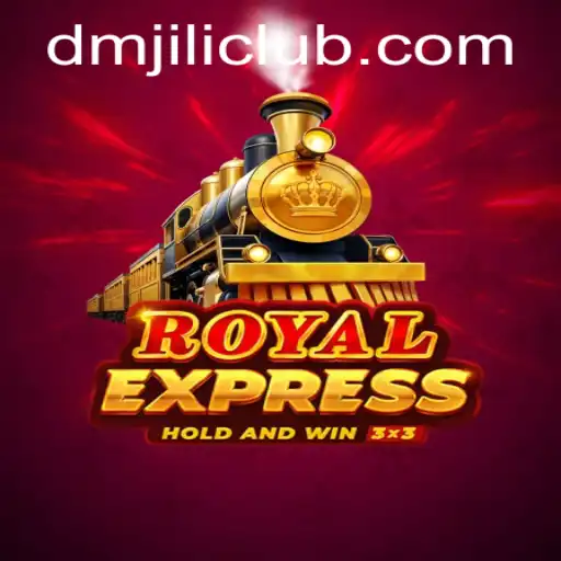 Exploring RoyalExpress: The Exciting World of DMJILI